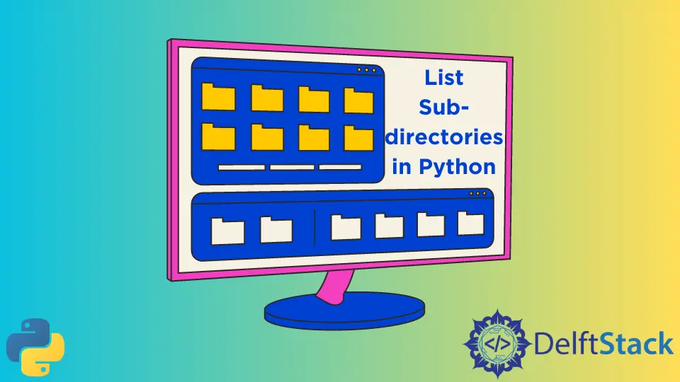 Elenca sottodirectory in Python