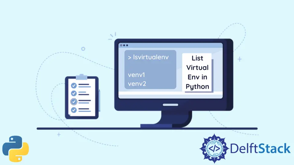 How to List Virtual Environments in Python