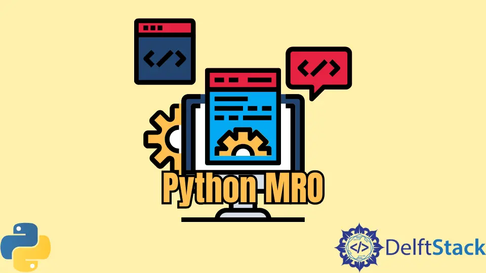 Python MRO(Orden de resolución de métodos)