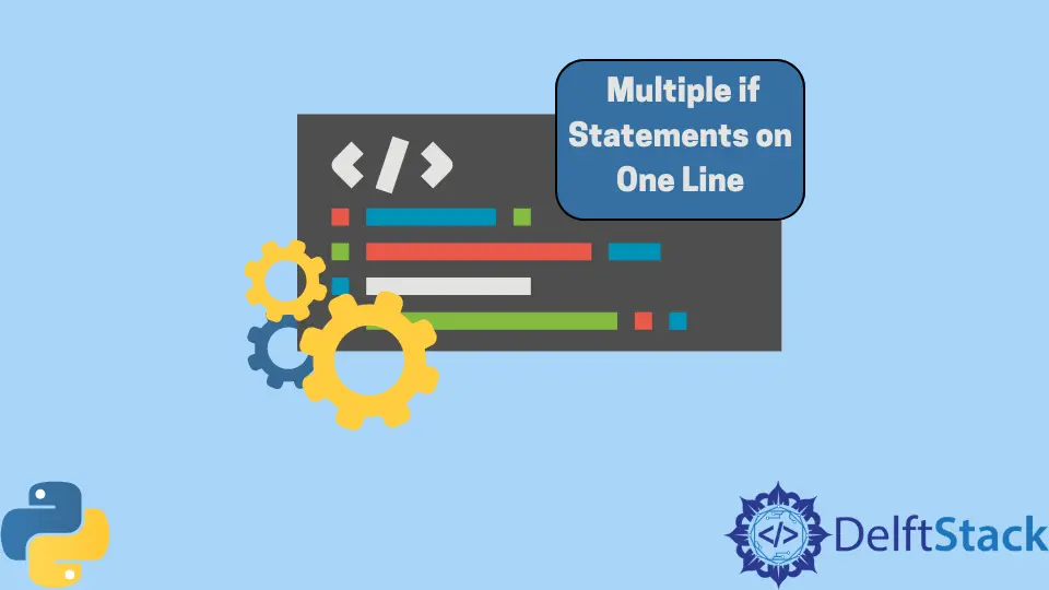 Python Multiple if Statements on One Line