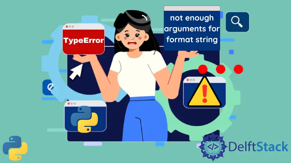 TypeError: Not Enough Arguments for Format String Error in Python behoben