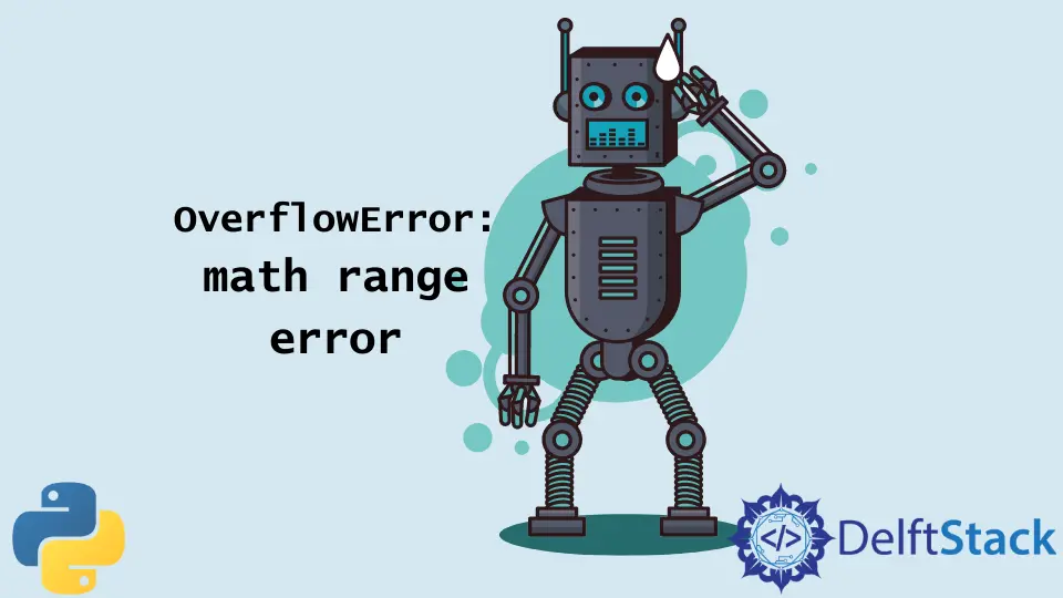 OverflowError: error de rango matemático en Python