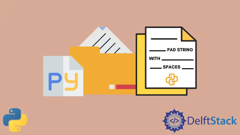 How to Pad String With Spaces in Python