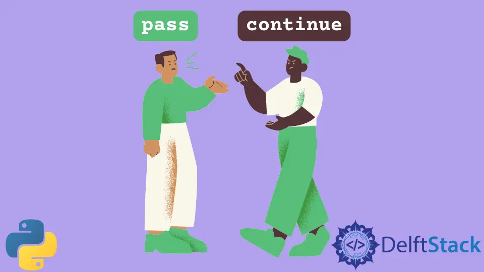 Différence entre les mots-clés pass et continue en Python