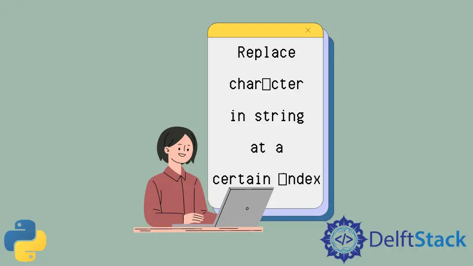 Substitua o caractere na string no índice em Python