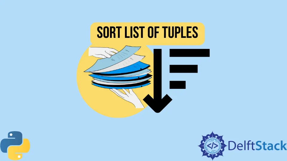 How to Sort List of Tuples in Python