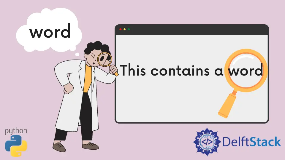 How to Check if a String Contains Word in Python