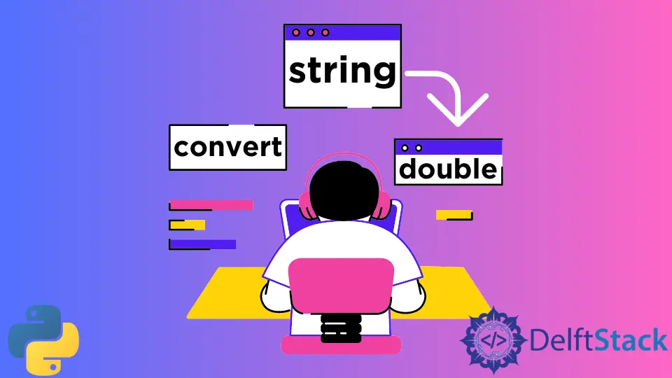 How to Convert String to Double in Python