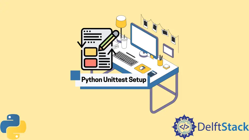 Python Unittest-Setup