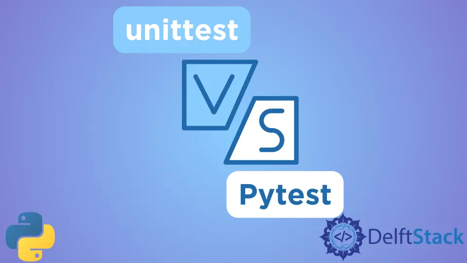 Python Unittest vs Pytest