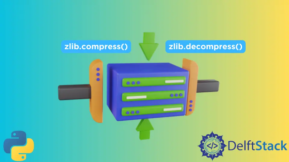 How to Compress and Decompress Data Using Zlib in Python