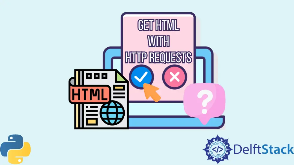 Obtenga HTML con solicitudes HTTP en Python