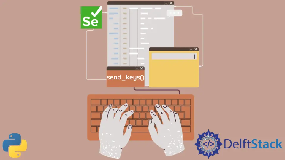 Die Funktion send_keys() in Selenium Python