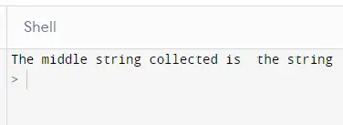 Get Middle String Using the Slicing Method
