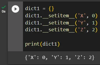 initialize a dictionary python using setitem