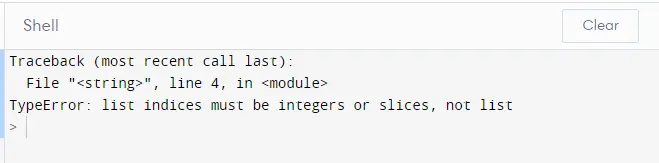 Listenindizes müssen Integer sein, nicht Liste im zweiten Beispiel für Python-Fehler