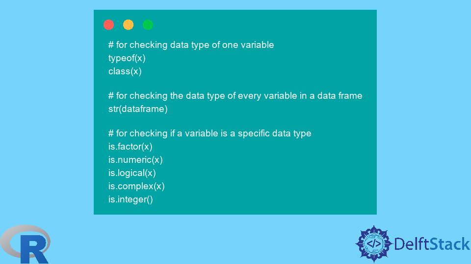 Vérifier les types de données variables dans R