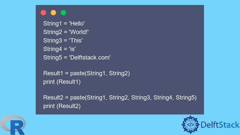 How to Concatenate Strings in R