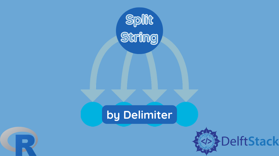 Split String by Delimiter in R