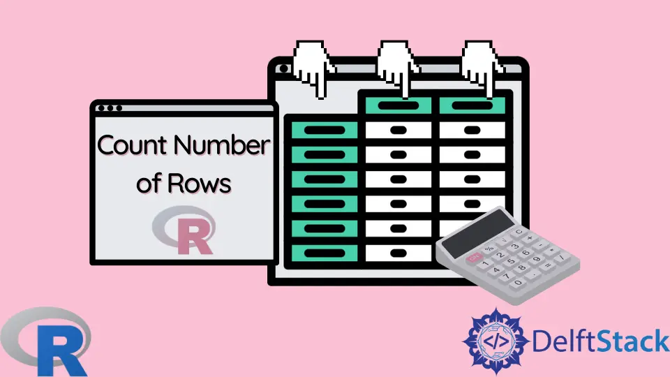 How to Count Number of Rows in R