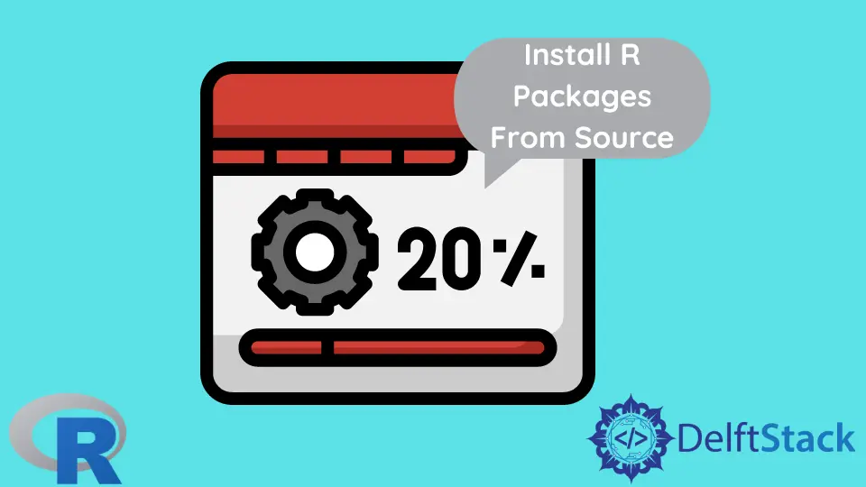 How to Install R Packages From Source