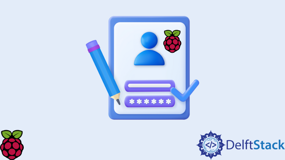 Change Default Username and Password on Raspberry Pi OS