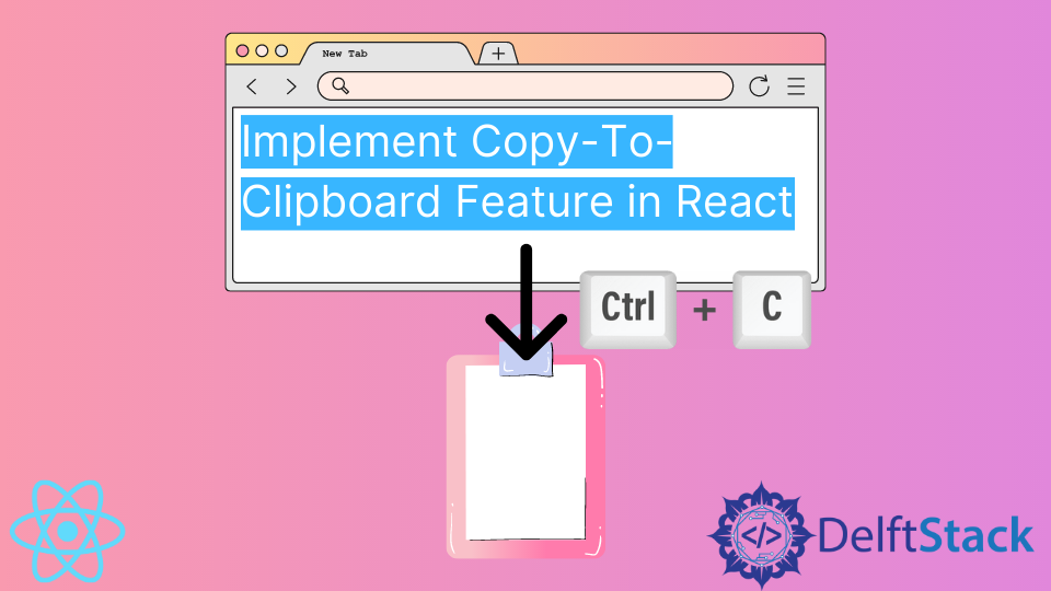 Implement Copy-To-Clipboard Feature in React