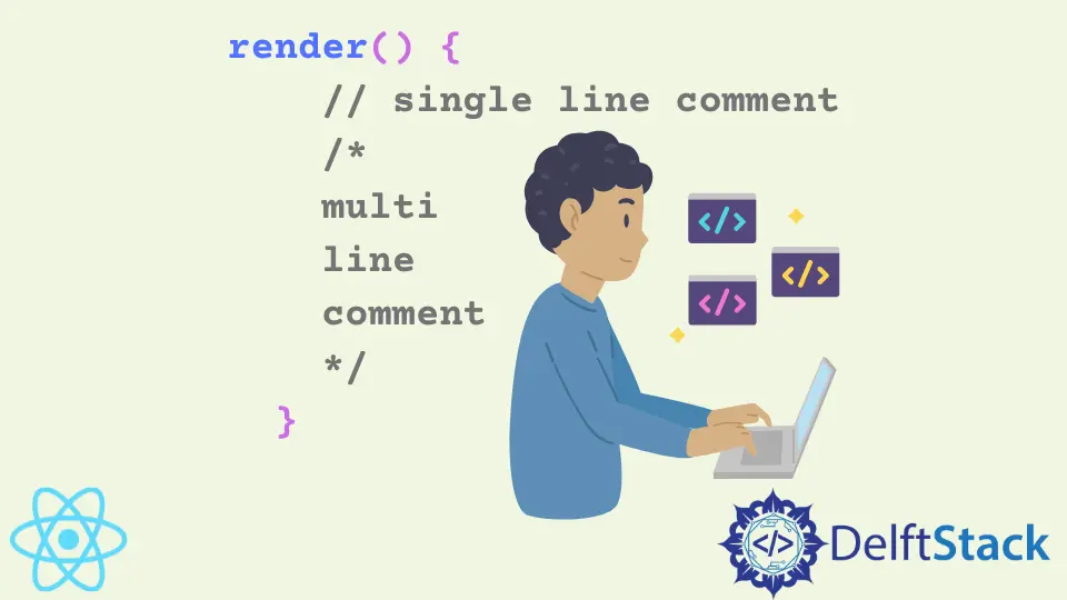 Múltiples formas de escribir comentarios en React