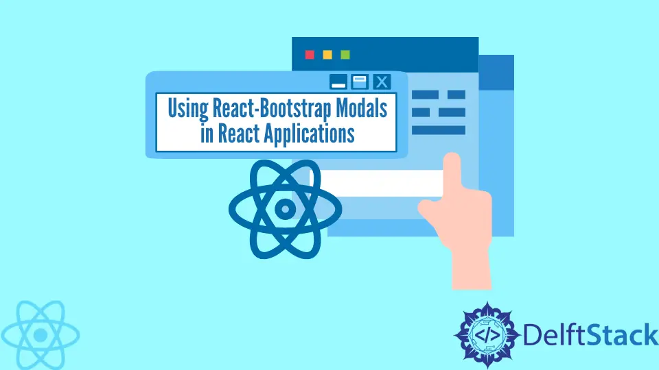 React 애플리케이션에서 React-Bootstrap 모달 사용하기