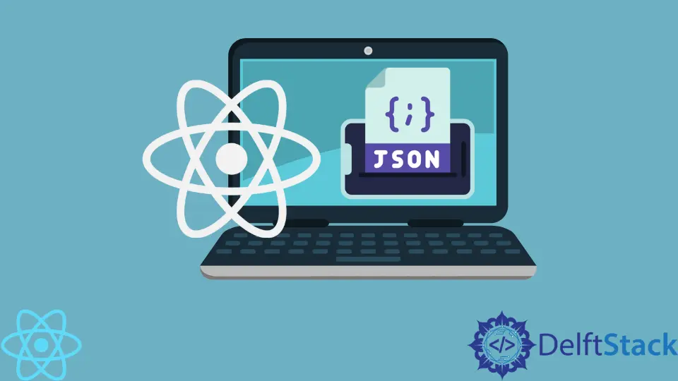 How to Display JSON in React