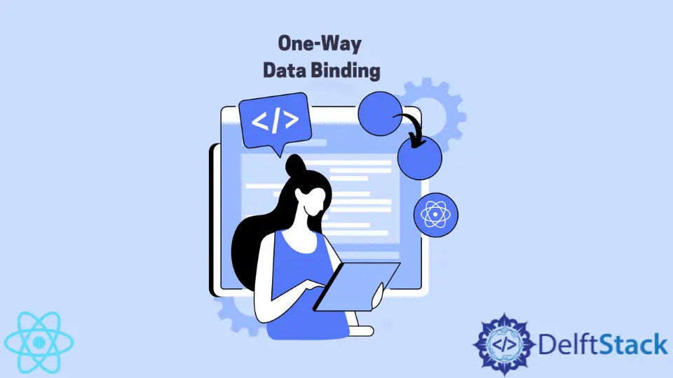 One-Way Data Binding in React