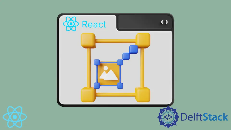 在 React 中调整图像大小