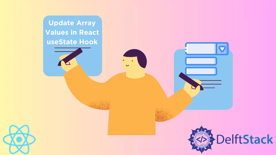 Aktualisieren Array-Werte in React useState Hook