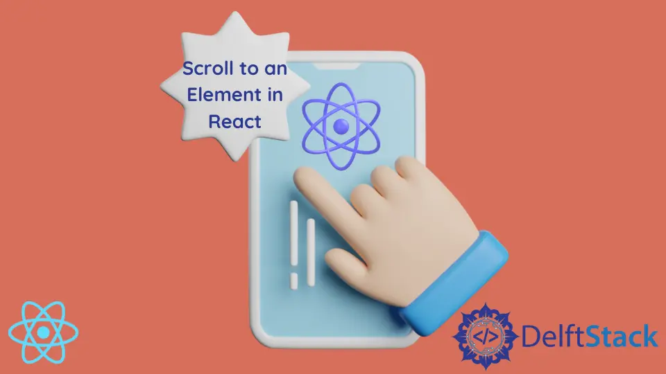 Desplácese hasta un elemento en React