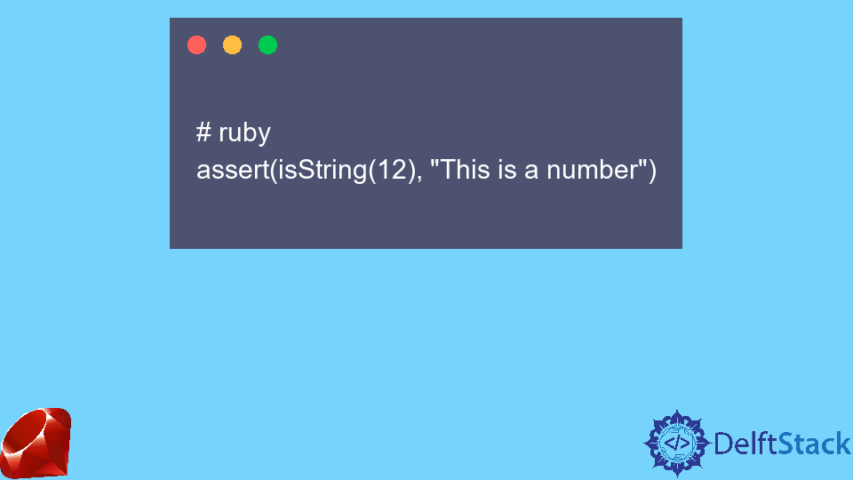 Assertions in Ruby