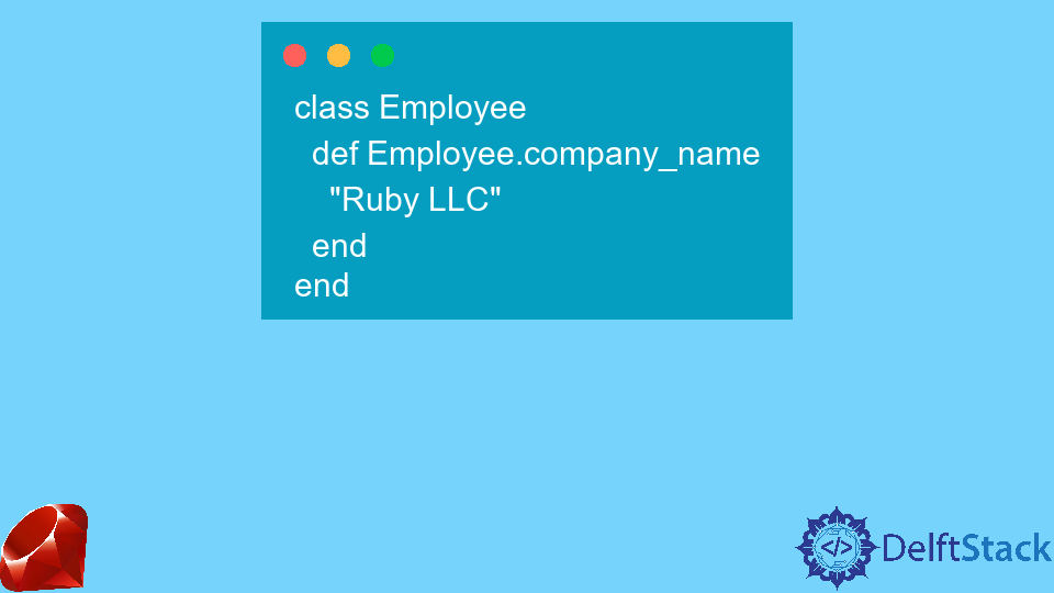 Understanding Class << Self in Ruby