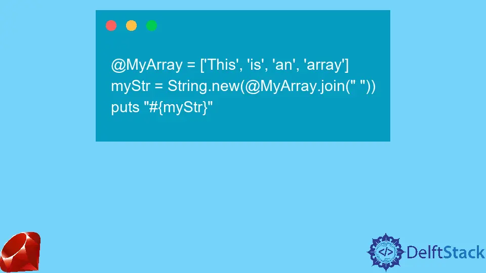 How to Combine Array to String in Ruby
