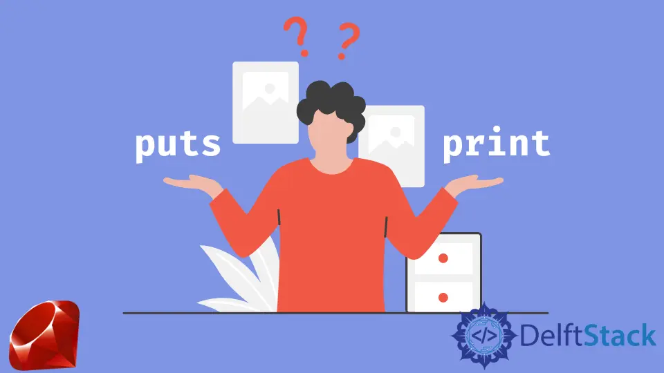 Diferencia entre puts e print en Ruby