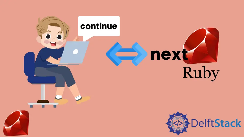 The continue Keyword in Ruby
