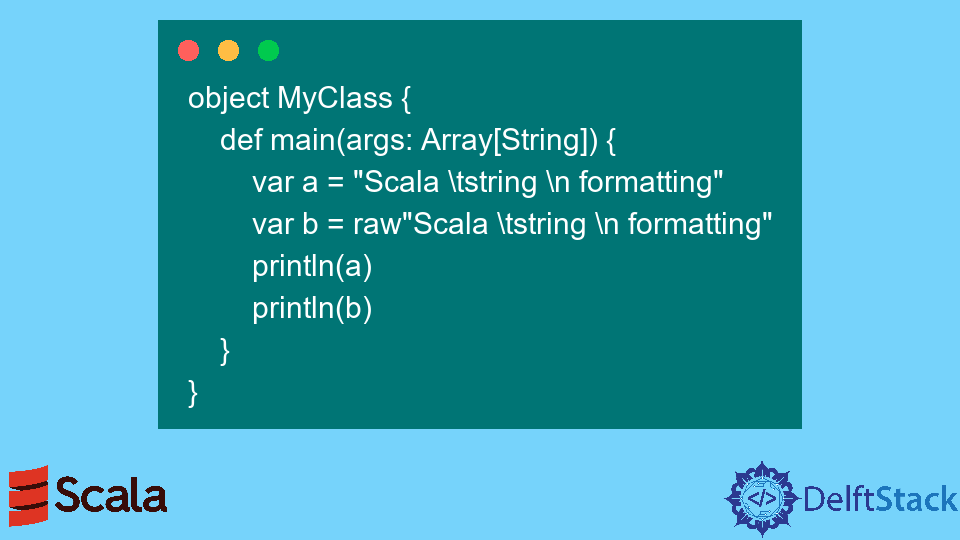 在 Scala 中格式化字串