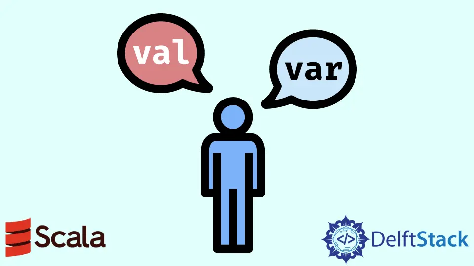 Difference Between val and var in Scala