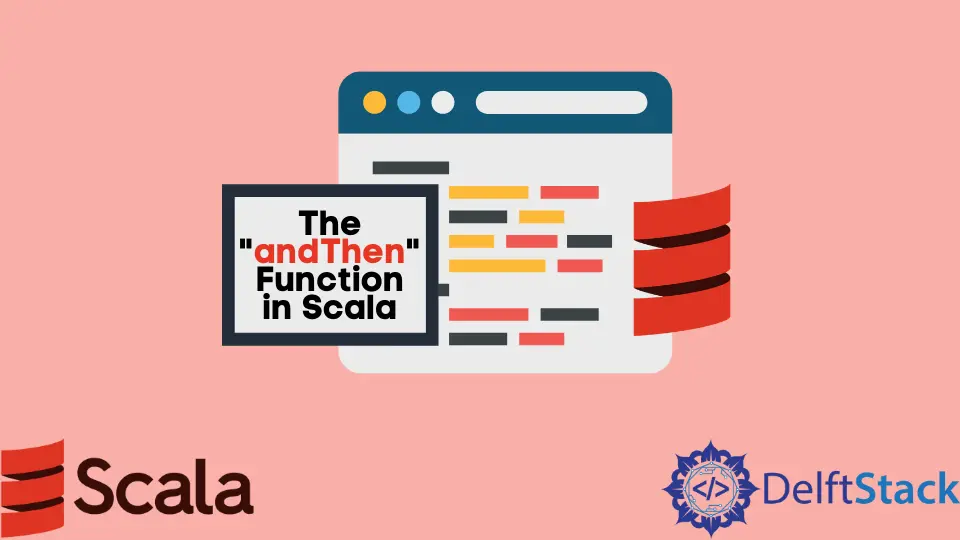 The andThen Function in Scala