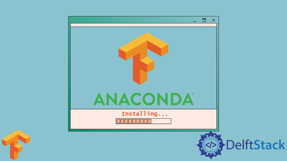 Installieren Sie TensorFlow mit Anaconda