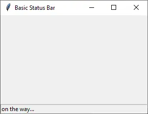 Tkinter チュートリアル - ステータスバー Status Bar