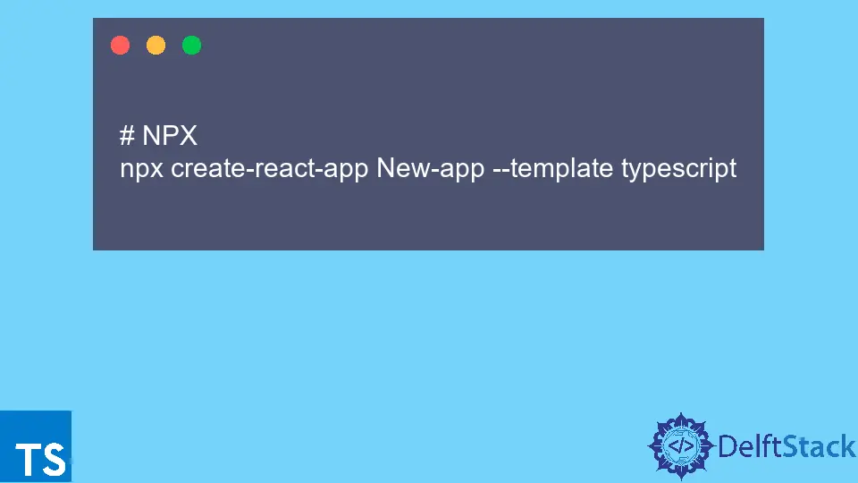 Agregar TypeScript a un proyecto React