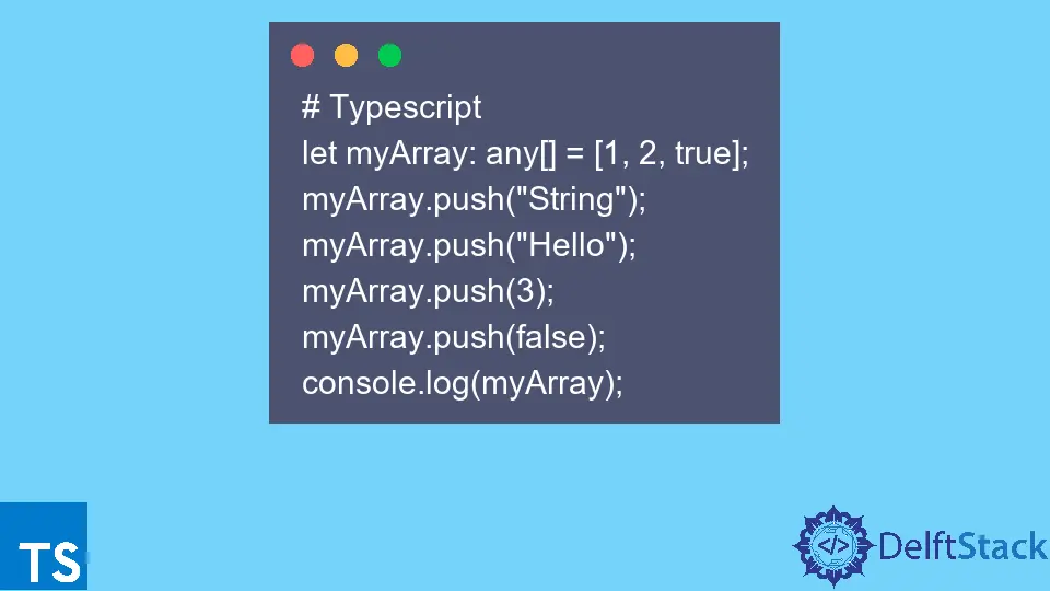 Usar cualquier tipo de datos en TypeScript