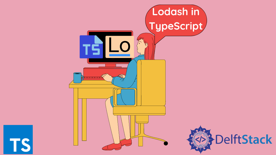 Lodash in TypeScript