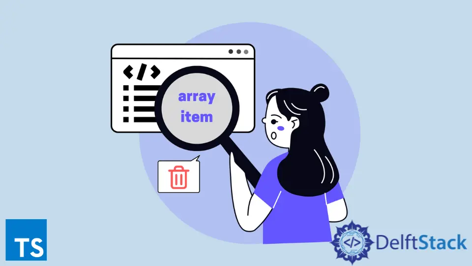 How to Remove an Array Item in TypeScript