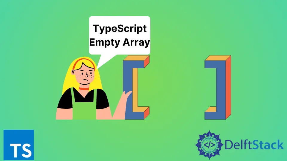 TypeScript에서 빈 배열 만들기