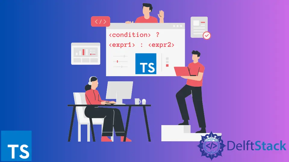 The Ternary Operator in TypeScript